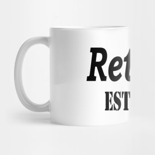 Retired 2024 Not My Problem Anymore, Funny Retirement Mug